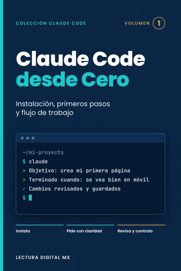 Portada del ebook Claude Code desde Cero, Volumen 1 de la colección Claude Code de Lectura Digital MX